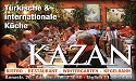 Kazan - Türkische und internationale Küche